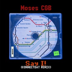 SAY I! (KONNECTDAT Remix)