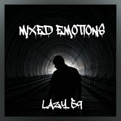 Mixed Emotions - Snippet