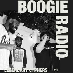Boogie Radio 011: Legendary Cyphers (Live from Brooklyn)