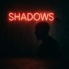 Shadows (Remix)