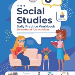 Read 8th Grade Social Studies Daily Practice Workbook 20 Weeks Of Fun
