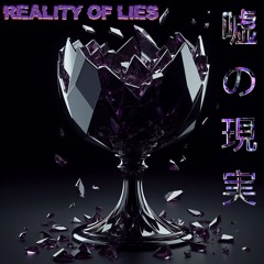 REALITY OF LIES