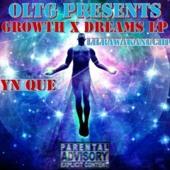 LilRawAkANuchi X Yn Que - Dream Chasers