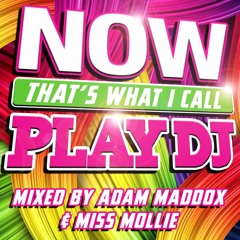 Now Thats What I Call "PLAY DJ" Mixed By Miss Mollie