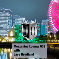 Mezzanine Lounge 032 - Jace Headland