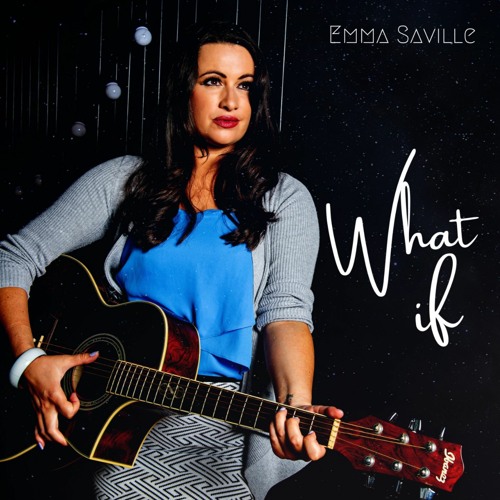 What If - Emma Saville
