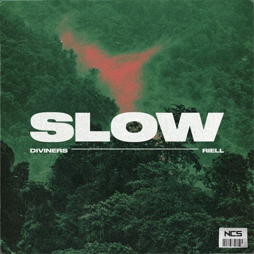 Diviners x RIELL - Slow
