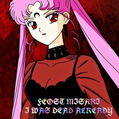 Frost Misaki -  I was Dead Already