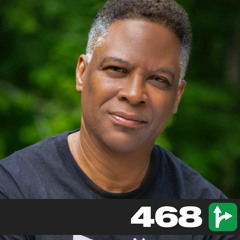 Episode 468 - Keith Henry Brown