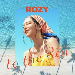 로지(ROZY) - 바다 가자 (TO THE SEA)