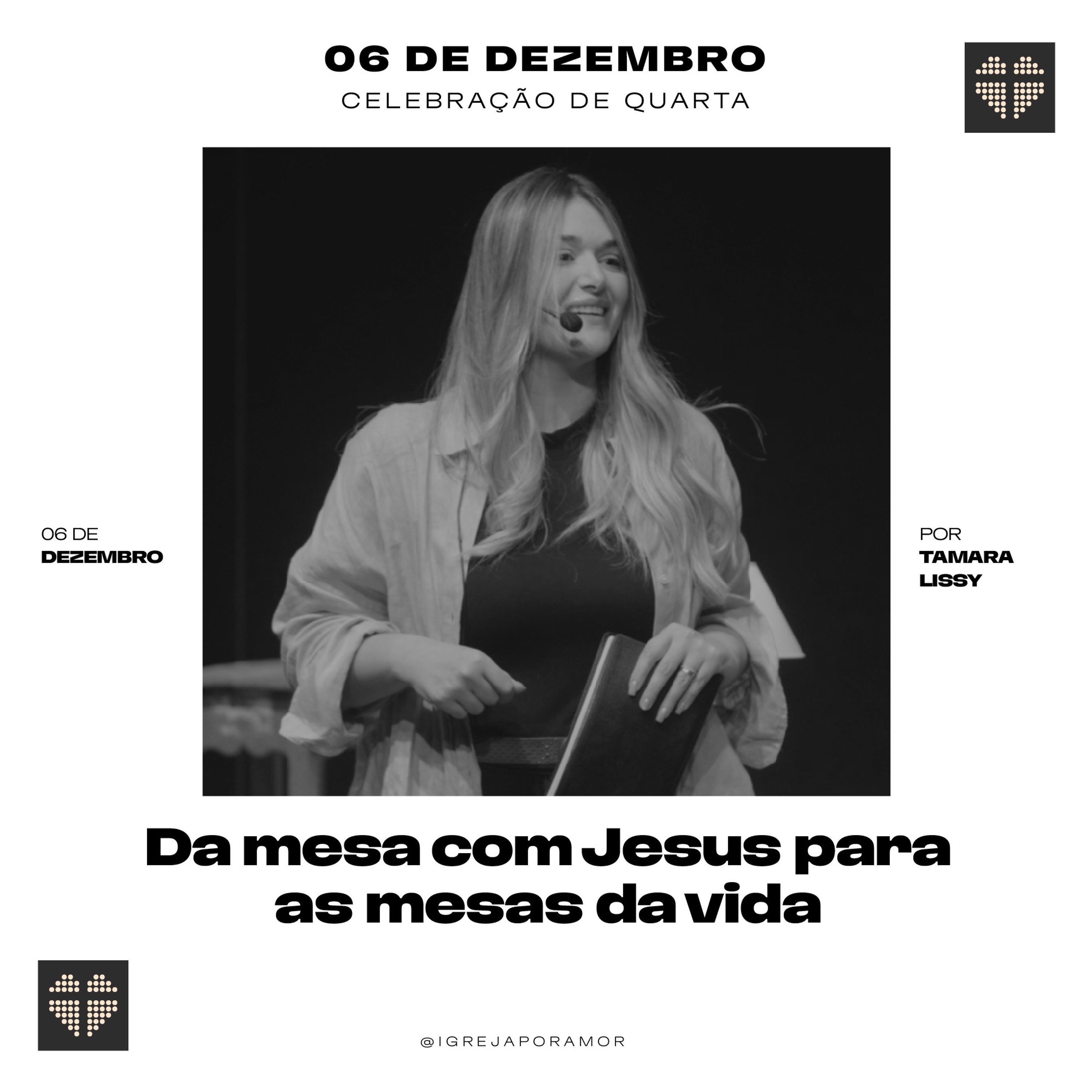 Da Mesa com Jesus para as Mesas da Vida | Igreja Por Amor | Tamara Lissy | 06 de Dezembro de 2023 episode artwork