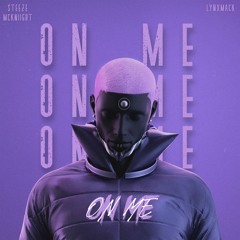 ON ME (feat. LYNXMACK)