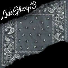 LuhGlizzy13 - OppPacc