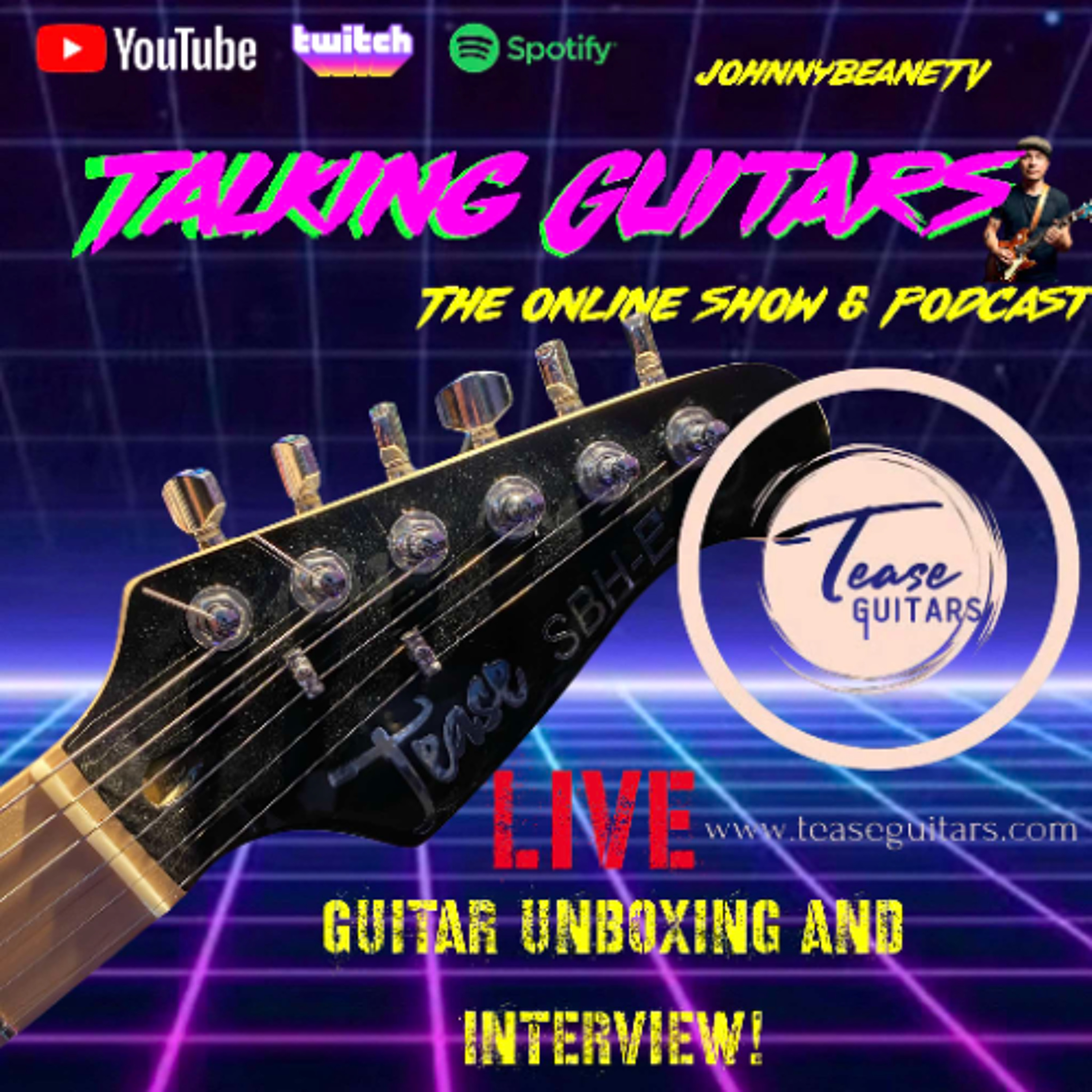 Talking Guitars: 🔥 TEASE Guitars UNBOXING + EXCLUSIVE Interview w/ Torsten! 7/2/25 🎸 #TEASEGuitars episode artwork
