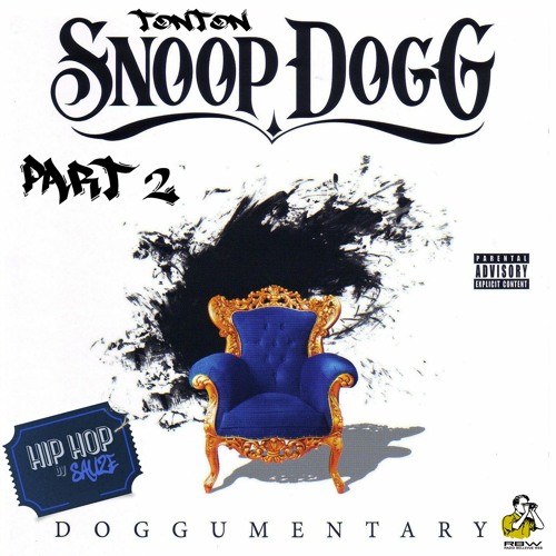 Hip Hop By Sauze - Tonton Snoop Dogg Part 2 - Doggumantary (Voice Bérénice Maugat)