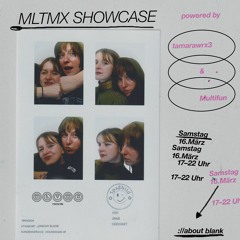 MLTMX Showcase | tamarawrx3  @ ://about blank