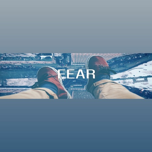 FEAR