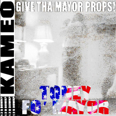 TONEY FO' MAYOR: GIVE DA MAYOR PROPS!! (FULL MIXTAPE)