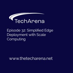 Simplified Edge Deployment with Scale Computing