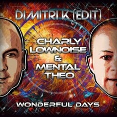 Dimitri K - Wonderful Days (Edit)