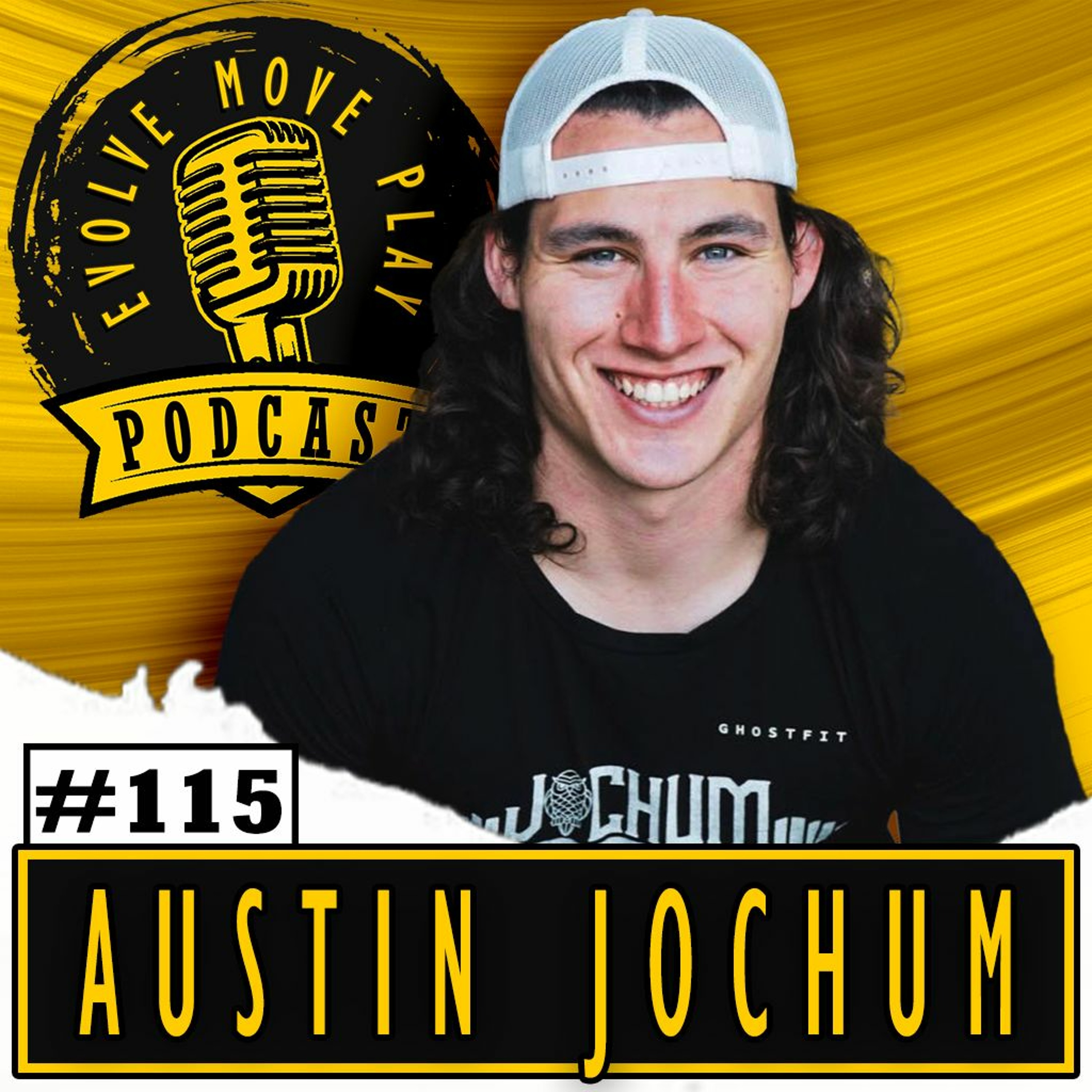 Improving Athletic Performance Through Play With AUSTIN JOCHUM |EMP Podcast 115
