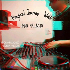 Magical Journey With Jhan Palacio