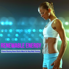 Renewable Energy (Aerobic Music)