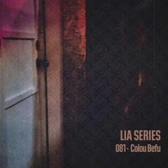 LIA Series 081 - Colou Befu