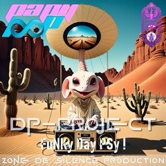 dp-PRoJeCT - FuNKy Day PSy !