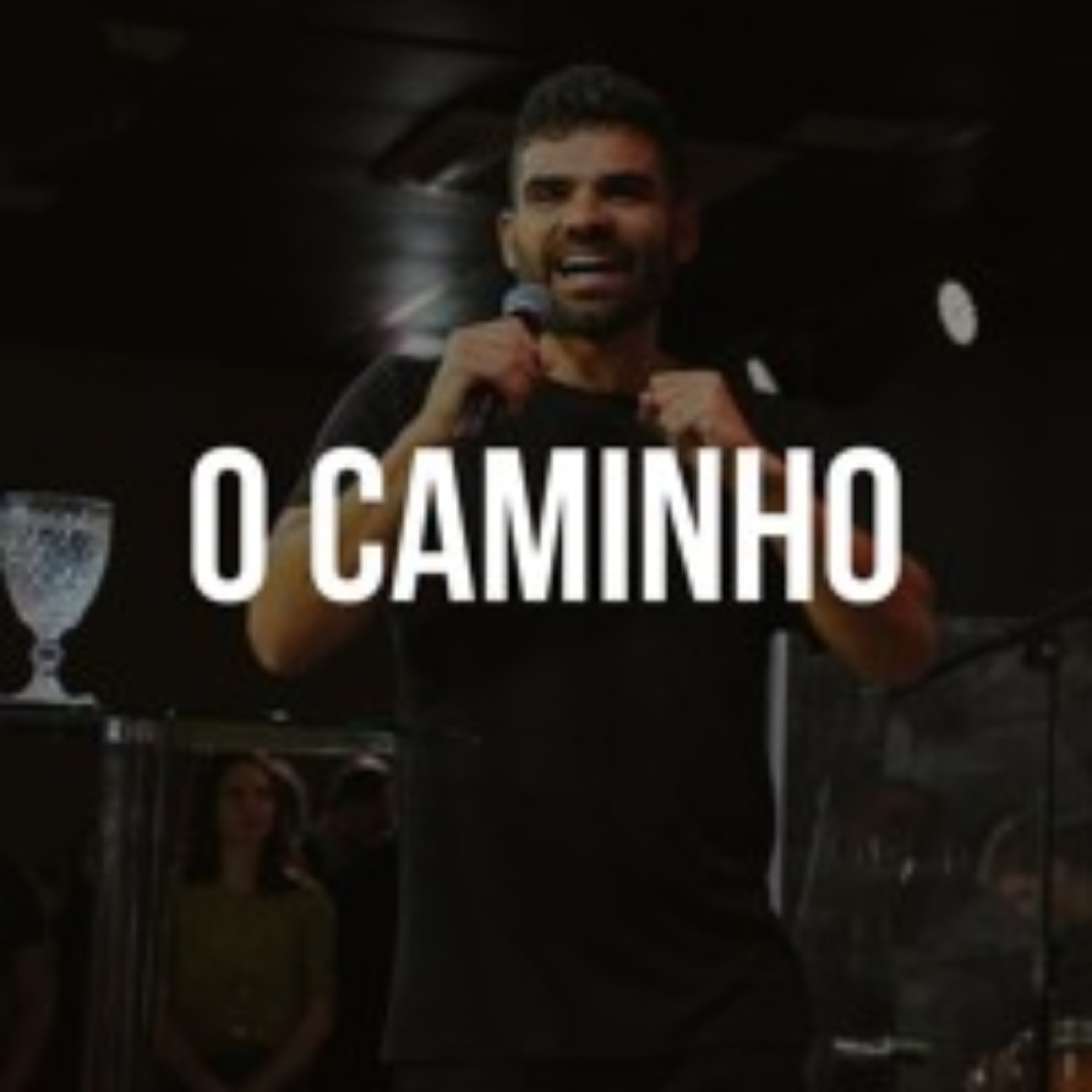 O Caminho (Parte 1) - Gabriel Manzoni episode artwork