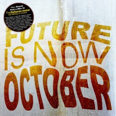 Marc Denuit // The Future is NowXbeat Mix 58 October Podcast Mix 11.10.22