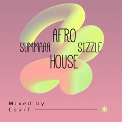 Summaaa Afro House ⚡️ Sizzle