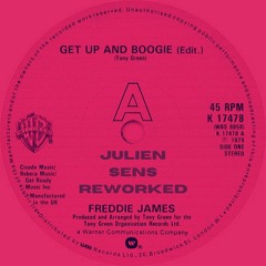 Freddie James - Get Up And Boogie (Julien Sens Reworked)FREE DL