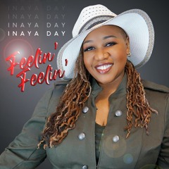Inaya Day  Feelin' Feelin' (Extended 12 Inch Club Mix)