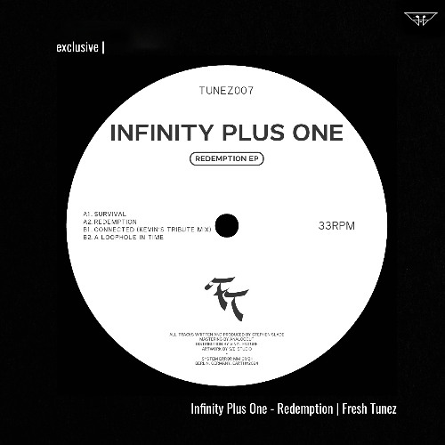 exclusive | Infinity Plus One - Redemption | Fresh Tunez