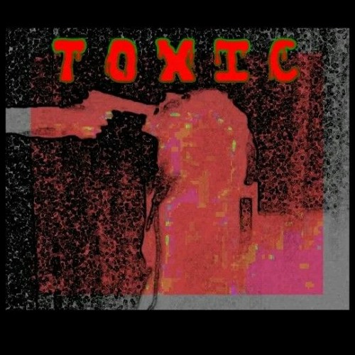 TOXIC