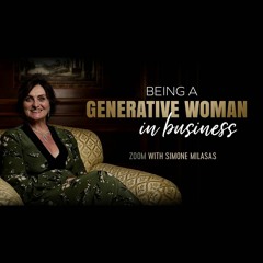 Being A Generative Woman In Business