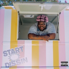 Hit-Boy & Spank Nitti James & BabyTron & AZ Chike — Start Dissin'