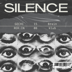 ROX:IN at SILENCE #2 15.08.2024
