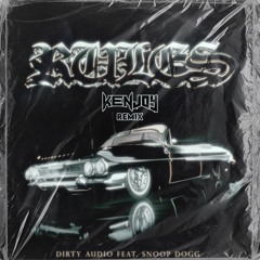 Dirty Audio Ft. Snoop Dogg - Rules (KENJOY Remix)