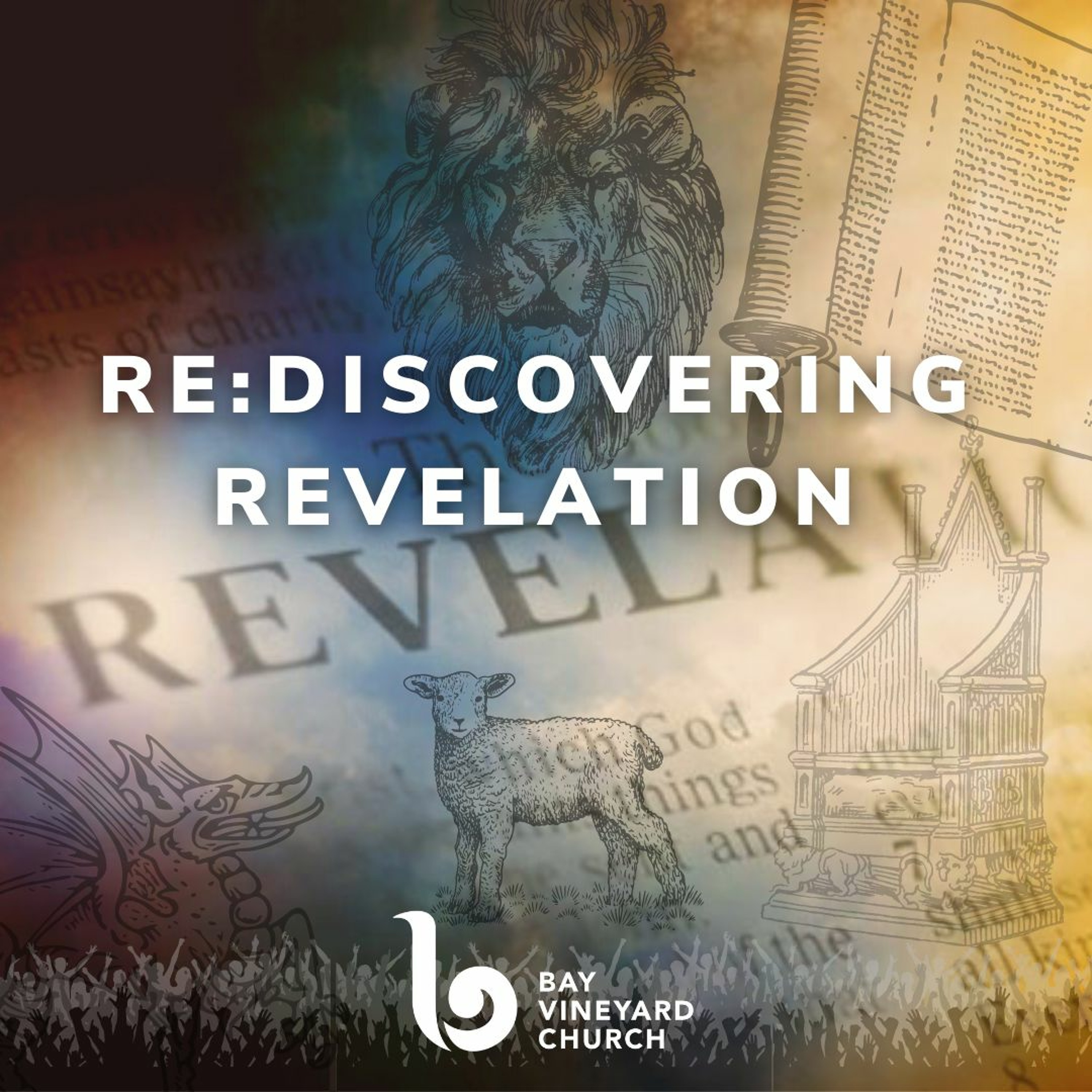 Sunday May 15th // Re:discovering Revelation, Week Three episode artwork