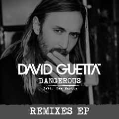 David Guetta - Dangerous (feat. Sam Martin) [Higher Self Remix]