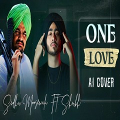 ONE LOVE - Sidhu Moose Wala