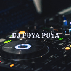 DJ POYA POYA