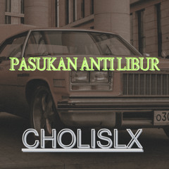 Pasukan Anti Libur