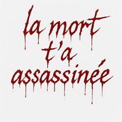 La mort assassine