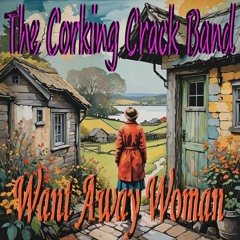 Want Away Woman (Demo)