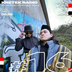 Kretek Radio #016: 0636