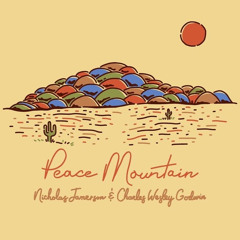Peace Mountain featuring Charles Wesley Godwin