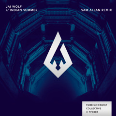 Jai Wolf - Indian Summer (Sam Allan Remix)